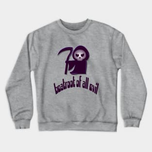 Beatroot of all Evil Crewneck Sweatshirt